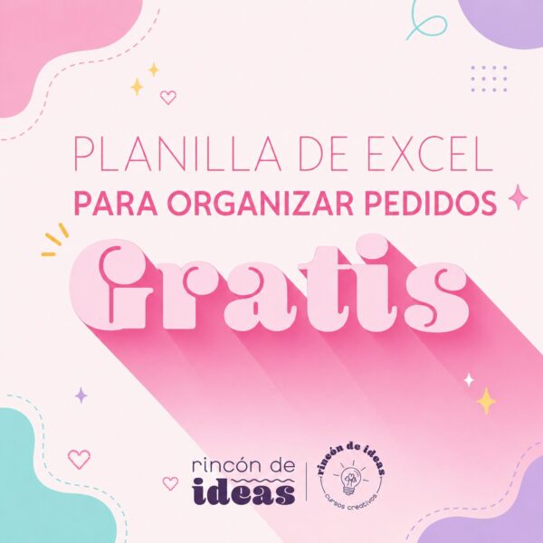 Planilla de pedidos gratis en Excel | Para emprendimientos