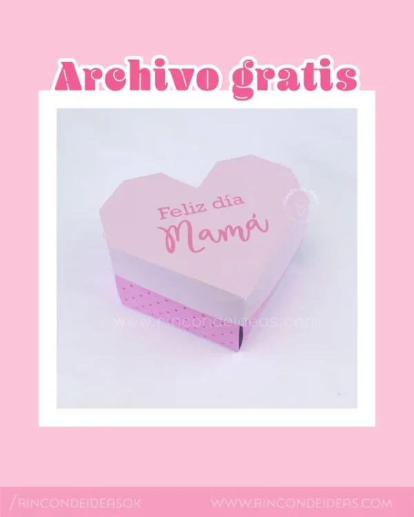 Caja corazón explosiva para el Día de la Madre | PDF gratis