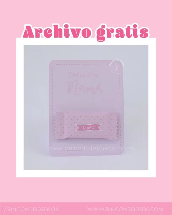 Envoltorio de chocolate + tag Día de la Madre | PDF gratis
