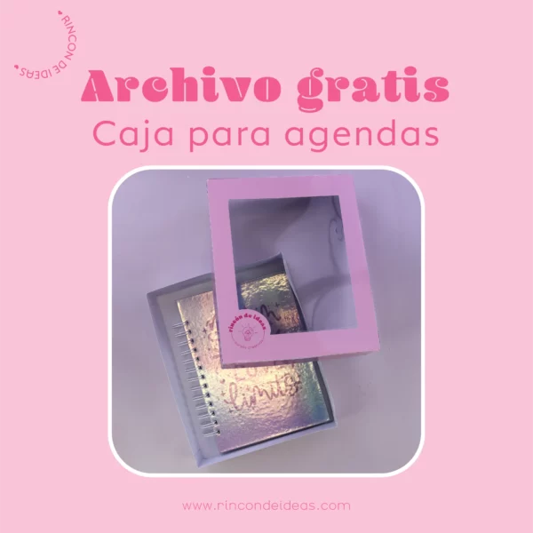 Caja para Agendas GRATIS